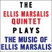 The Ellis Marsalis Quintet plays the Music of Ellis Marsalis